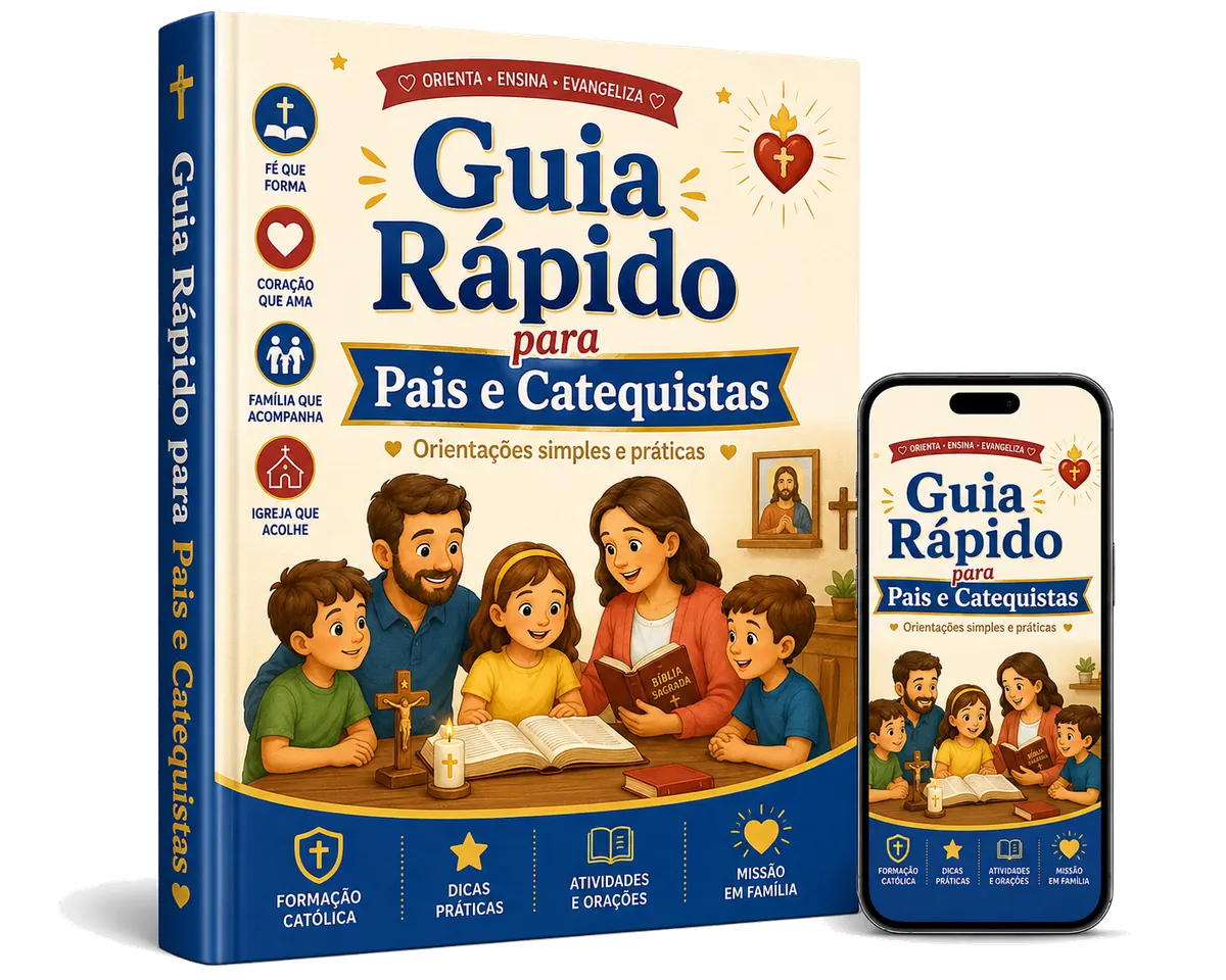 Guia Rápido para Pais e Catequistas